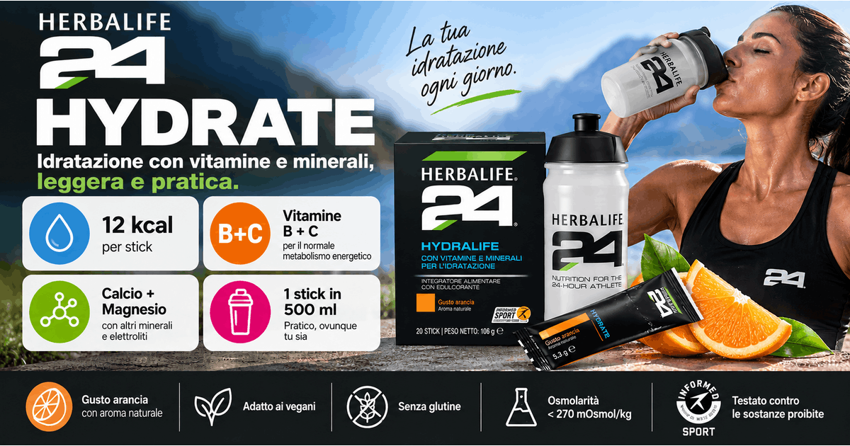 H24 Hydrate Herbalife: elettroliti, vitamine e idratazione