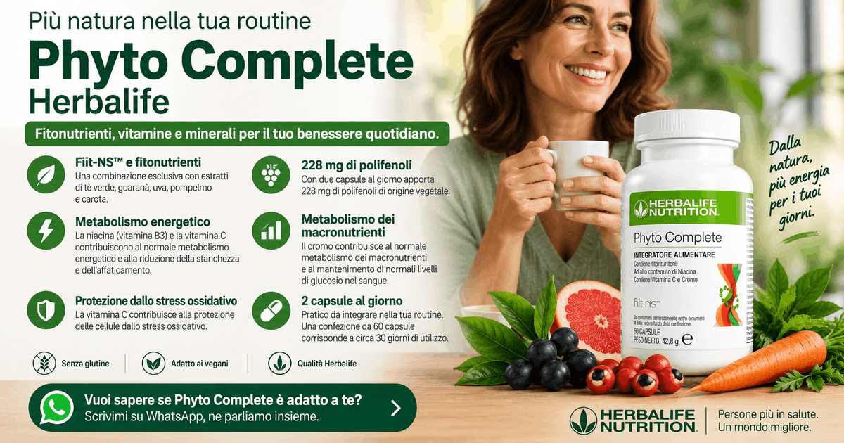 Phyto Complete Herbalife: fitonutrienti, energia e metabolismo