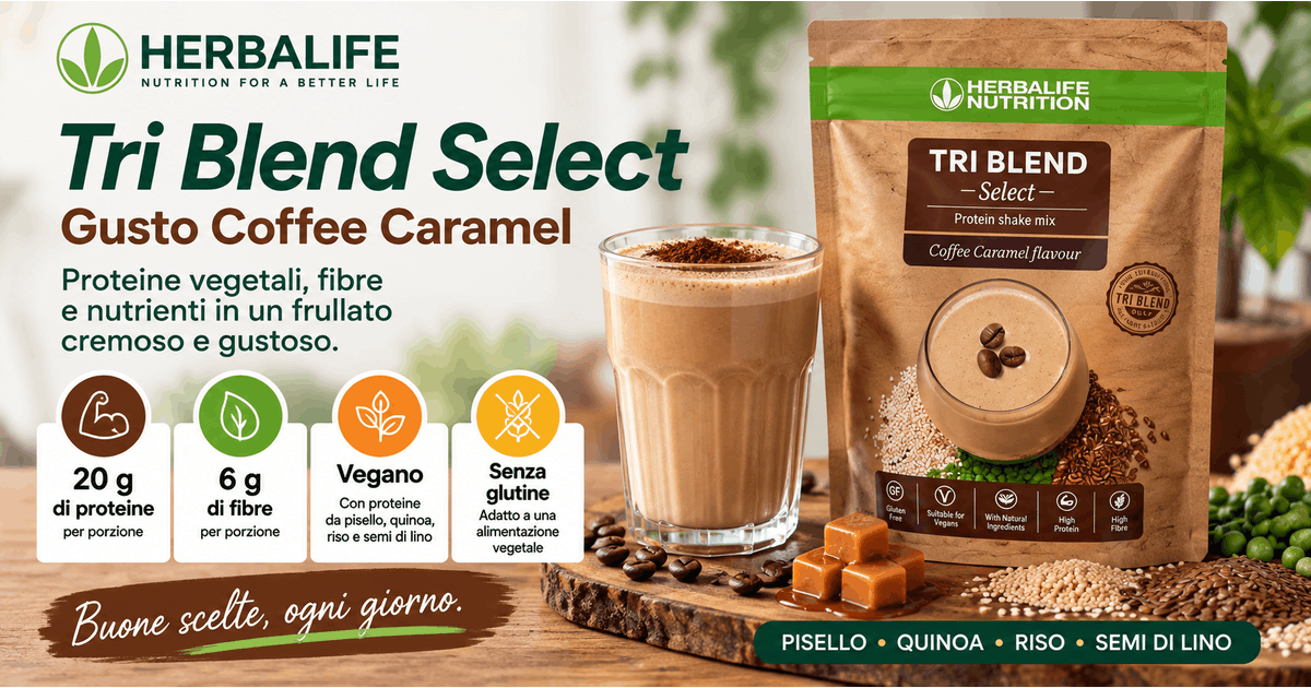 Tri Blend Select Herbalife: 20 g di proteine vegetali e 6 g di fibre