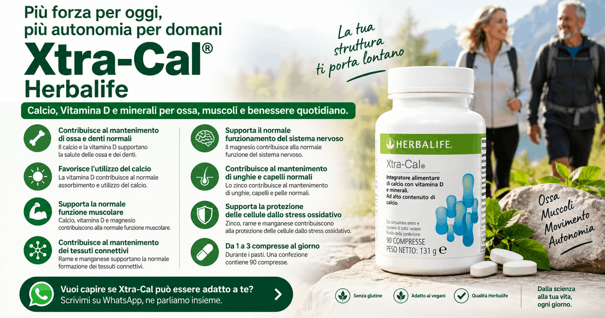Xtra-Cal Herbalife: calcio, vitamina D e minerali per ossa e muscoli